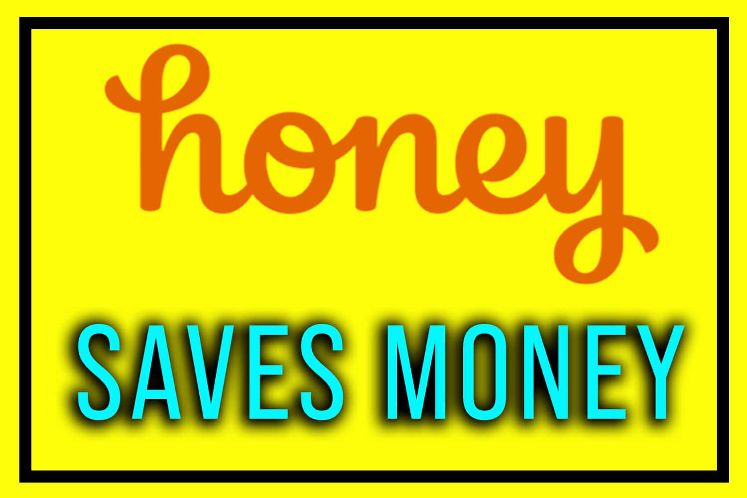 How to Use Honey to Save Money: 2023 Review