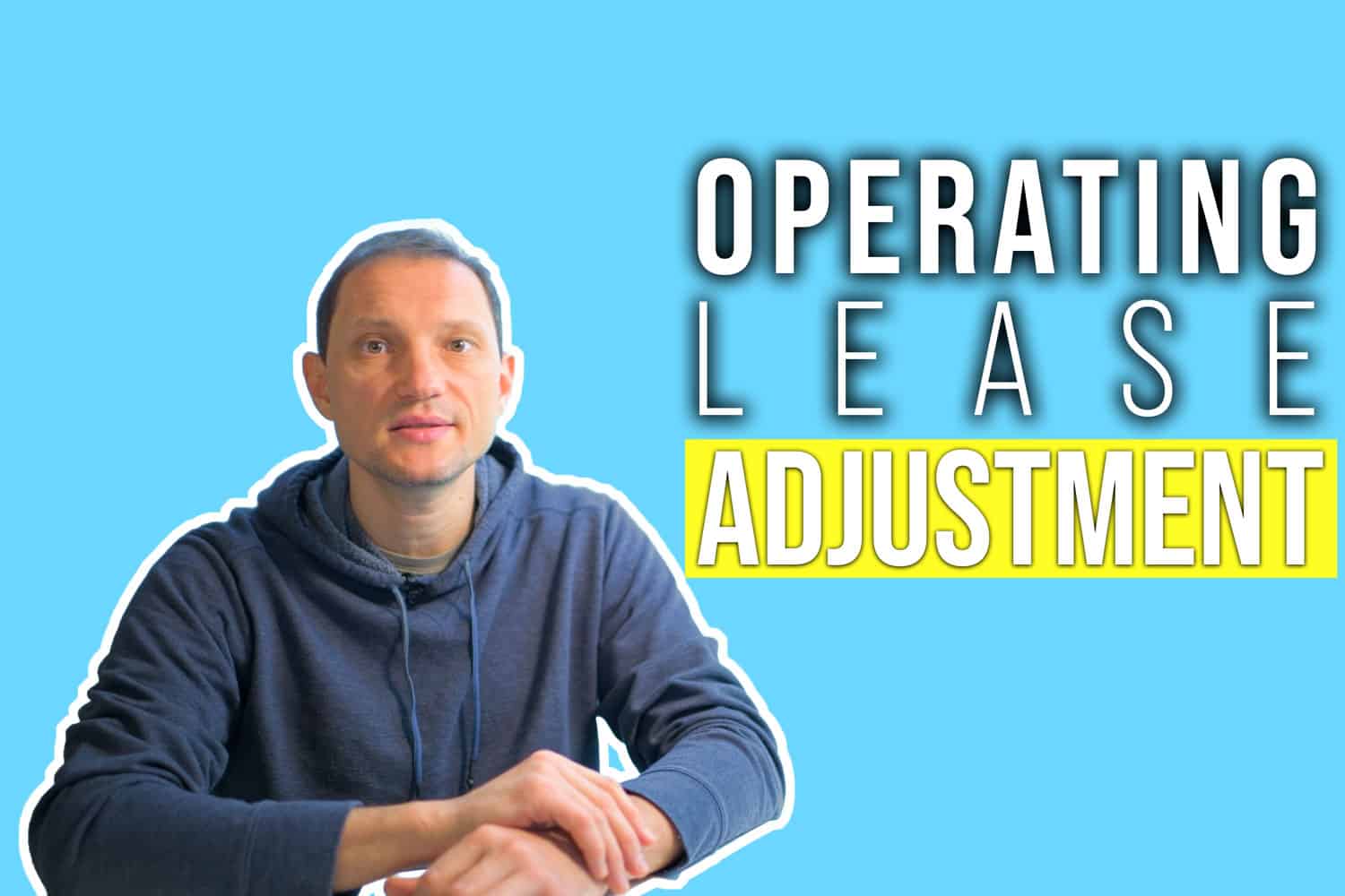 How to Adjust Valuation EBIT for Operating Leases